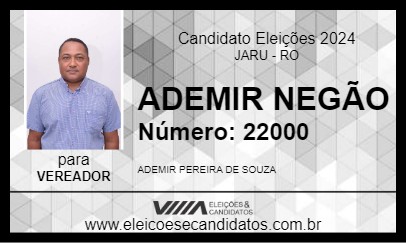 Candidato ADEMIR NEGÃO 2024 - JARU - Eleições