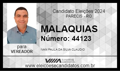 Candidato MALAQUIAS 2024 - PARECIS - Eleições