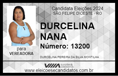 Candidato DURCELINA NANA 2024 - SÃO FELIPE D\OESTE - Eleições