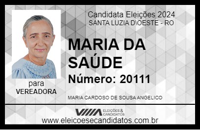 Candidato MARIA DA SAÚDE 2024 - SANTA LUZIA D\OESTE - Eleições