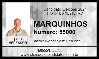 Candidato MARQUINHOS 2024 - ITAPUÃ DO OESTE - Eleições