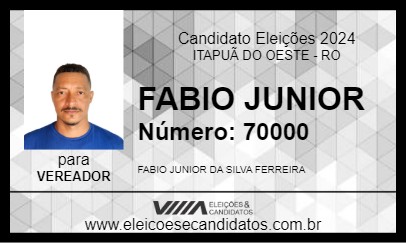 Candidato FABIO JUNIOR 2024 - ITAPUÃ DO OESTE - Eleições