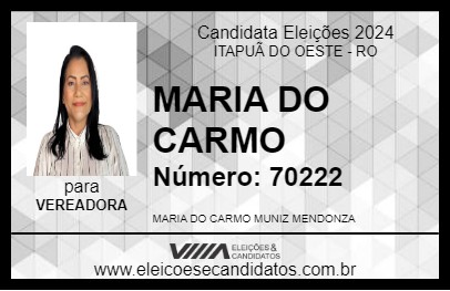 Candidato MARIA DO CARMO 2024 - ITAPUÃ DO OESTE - Eleições