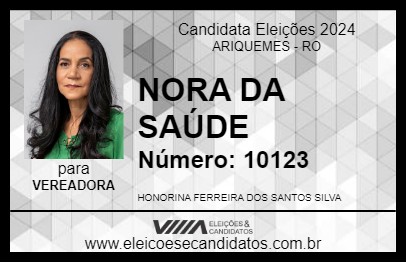 Candidato NORA DA SAÚDE 2024 - ARIQUEMES - Eleições