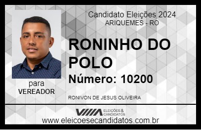 Candidato RONINHO DO POLO 2024 - ARIQUEMES - Eleições