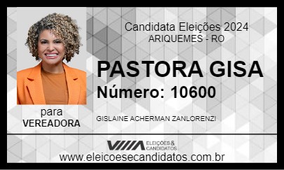 Candidato PASTORA GISA 2024 - ARIQUEMES - Eleições