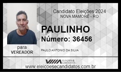 Candidato PAULINHO 2024 - NOVA MAMORÉ - Eleições