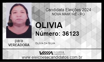 Candidato OLIVIA 2024 - NOVA MAMORÉ - Eleições