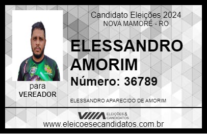 Candidato ELESSANDRO AMORIM 2024 - NOVA MAMORÉ - Eleições