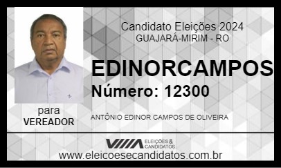 Candidato EDINORCAMPOS 2024 - GUAJARÁ-MIRIM - Eleições