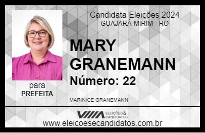 Candidato MARY GRANEMANN 2024 - GUAJARÁ-MIRIM - Eleições