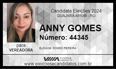 Candidato ANNY GOMES 2024 - GUAJARÁ-MIRIM - Eleições