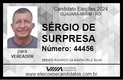 Candidato SÉRGIO DE SURPRESA 2024 - GUAJARÁ-MIRIM - Eleições