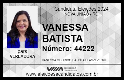 Candidato VANESSA BATISTA 2024 - NOVA UNIÃO - Eleições