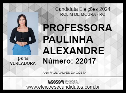 Candidato PROFESSORA PAULINHA ALEXANDRE  2024 - ROLIM DE MOURA - Eleições