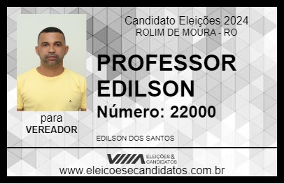 Candidato PROFESSOR EDILSON 2024 - ROLIM DE MOURA - Eleições