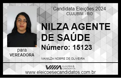 Candidato NILZA AGENTE DE SAÚDE 2024 - CUJUBIM - Eleições