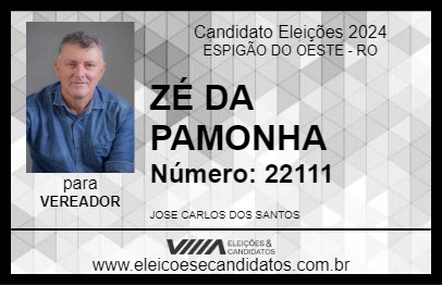 Candidato ZÉ DA PAMONHA  2024 - ESPIGÃO DO OESTE - Eleições