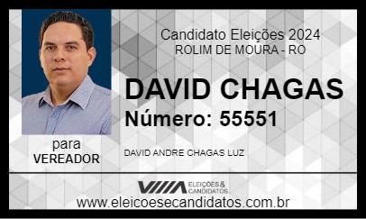 Candidato DAVID CHAGAS 2024 - ROLIM DE MOURA - Eleições