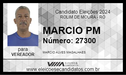 Candidato MARCIO PM 2024 - ROLIM DE MOURA - Eleições