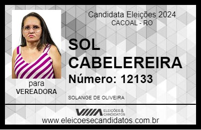 Candidato SOL CABELEREIRA 2024 - CACOAL - Eleições