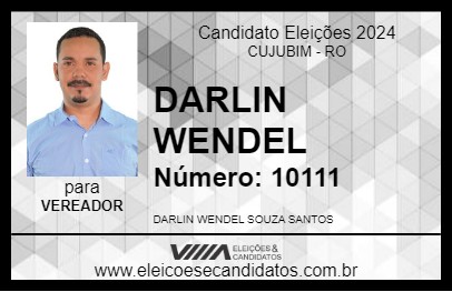 Candidato DARLIN WENDEL 2024 - CUJUBIM - Eleições