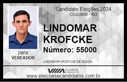 Candidato LINDOMAR KROFCKE 2024 - CUJUBIM - Eleições