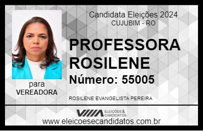 Candidato PROFESSORA ROSILENE 2024 - CUJUBIM - Eleições