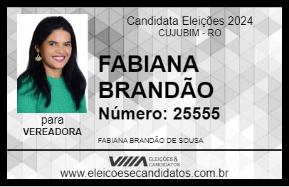 Candidato FABIANA BRANDÃO 2024 - CUJUBIM - Eleições