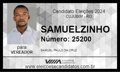 Candidato SAMUELZINHO 2024 - CUJUBIM - Eleições