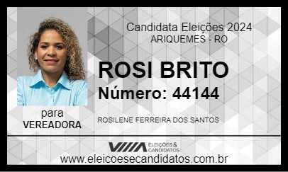 Candidato ROSI BRITO 2024 - ARIQUEMES - Eleições