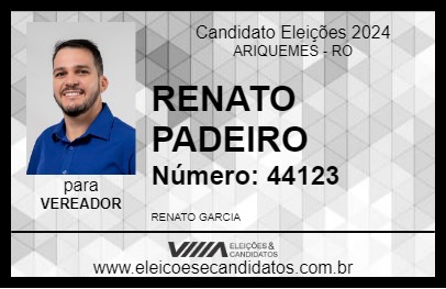 Candidato RENATO PADEIRO 2024 - ARIQUEMES - Eleições