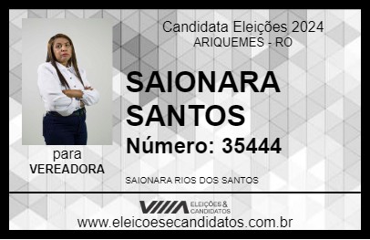 Candidato SAIONARA SANTOS 2024 - ARIQUEMES - Eleições