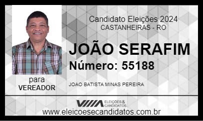 Candidato JOÃO SERAFIM 2024 - CASTANHEIRAS - Eleições