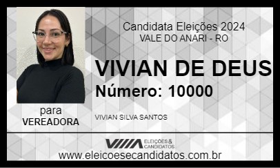 Candidato VIVIAN DE DEUS 2024 - VALE DO ANARI - Eleições