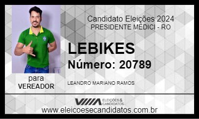 Candidato LEBIKES 2024 - PRESIDENTE MÉDICI - Eleições