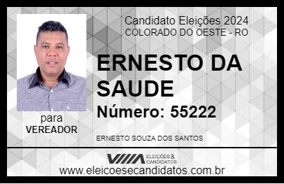 Candidato ERNESTO DA SAUDE 2024 - COLORADO DO OESTE - Eleições