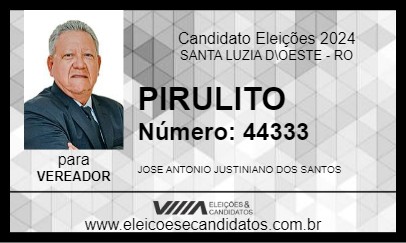 Candidato PIRULITO 2024 - SANTA LUZIA D\OESTE - Eleições