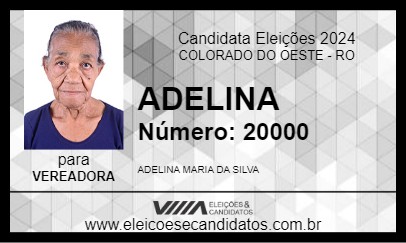 Candidato ADELINA 2024 - COLORADO DO OESTE - Eleições