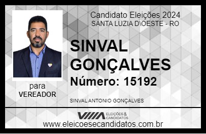 Candidato SINVAL GONÇALVES 2024 - SANTA LUZIA D\OESTE - Eleições