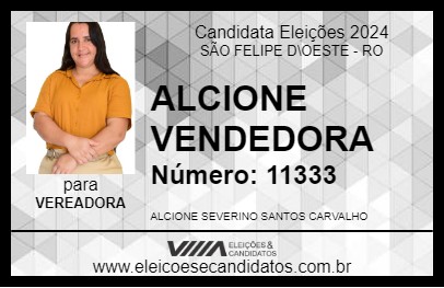 Candidato ALCIONE VENDEDORA 2024 - SÃO FELIPE D\OESTE - Eleições