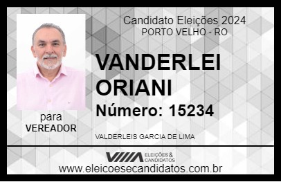 Candidato VANDERLEI ORIANI 2024 - PORTO VELHO - Eleições