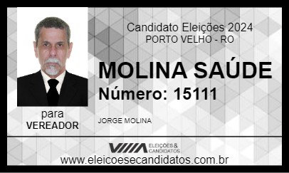 Candidato MOLINA SAÚDE 2024 - PORTO VELHO - Eleições