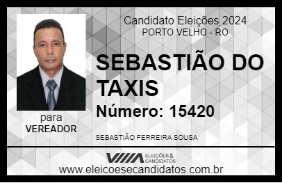 Candidato SEBASTIÃO DO TAXI 2024 - PORTO VELHO - Eleições