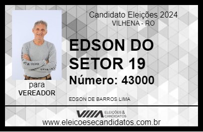 Candidato EDSON DO SETOR 19 2024 - VILHENA - Eleições