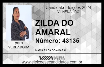 Candidato ZILDA DO AMARAL 2024 - VILHENA - Eleições