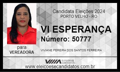 Candidato VI ESPERANÇA 2024 - PORTO VELHO - Eleições