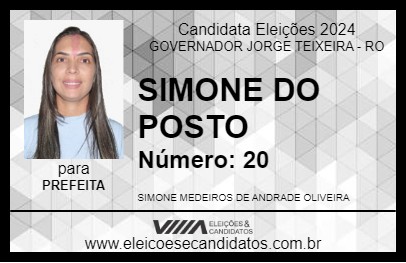 Candidato SIMONE DO POSTO 2024 - GOVERNADOR JORGE TEIXEIRA - Eleições