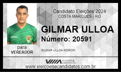 Candidato GILMAR ULLOA 2024 - COSTA MARQUES - Eleições