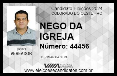 Candidato NEGO DA IGREJA 2024 - COLORADO DO OESTE - Eleições